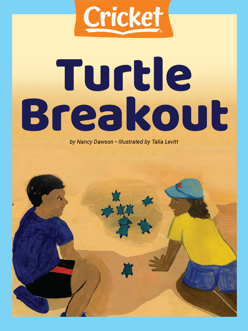 Title details for Turtle Breakout by Nancy Dawson - Available